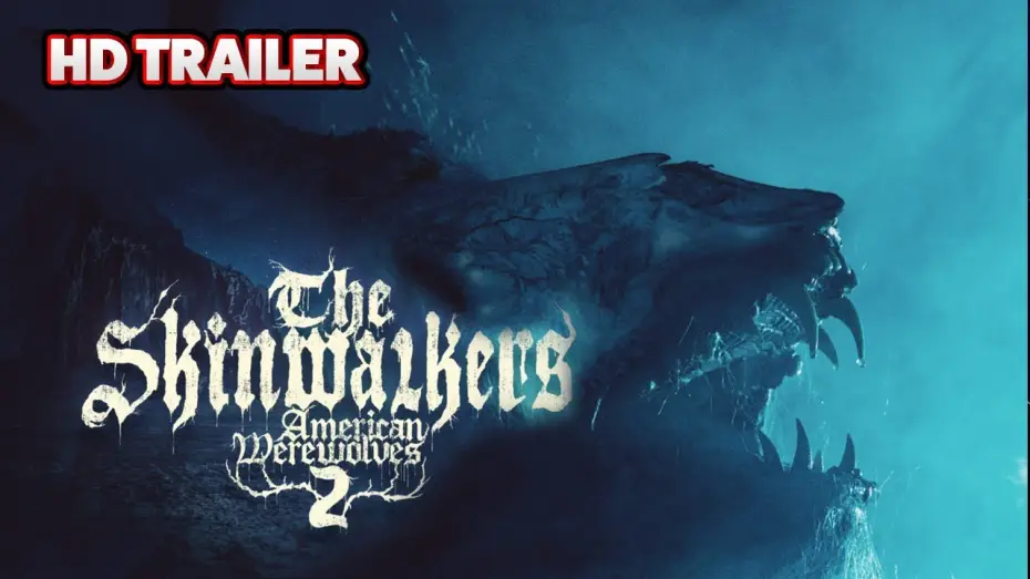 Видео к фильму The Skinwalkers: American werewolves 2 | The Skinwalkers: American Werewolves 2 | Trailer