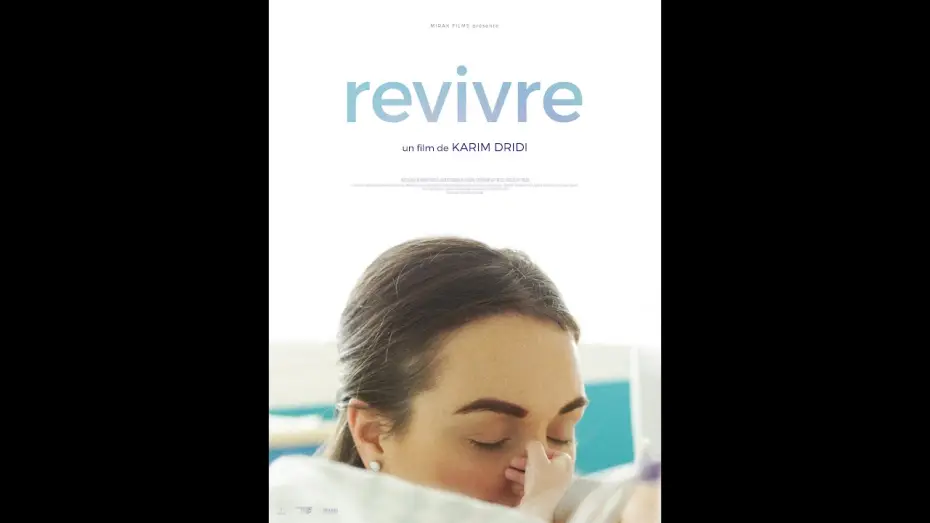 Видео к фильму Revivre — REVIVRE de Karim Dridi -Bande-annonce - sortie le 28 février 2024