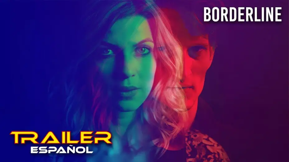 Видео к фильму Плохая девочка — Borderline - Tráiler español