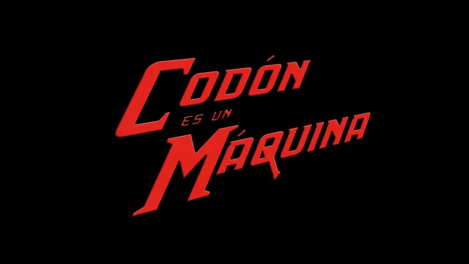 Видео к фильму Codón es un máquina — "Codón es un Máquina" Trailer Oficial