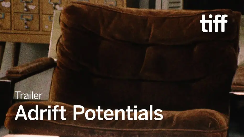 Видео к фильму Potenciais à Deriva — ADRIFT POTENTIALS Trailer | TIFF 2024