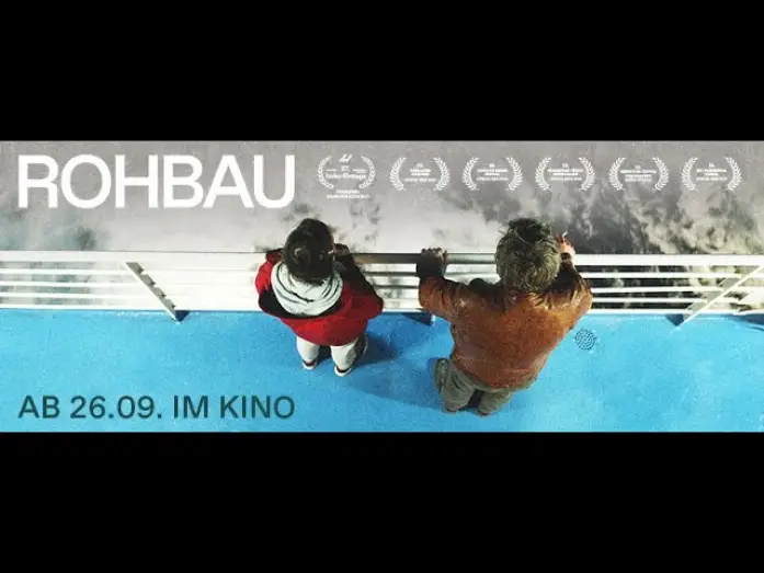Видео к фильму Rohbau — ROHBAU  | Trailer | Kinostart: 26. September 2024