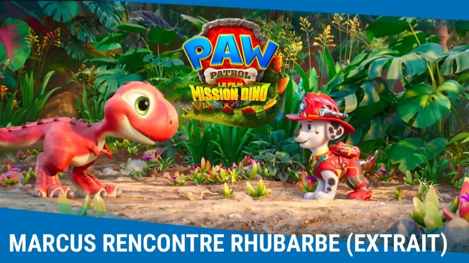 Видео к фильму Щенячий патруль: Динофильм — La Pat' Patrouille : Le Film - Mission Dino (extrait) | Quand Marcus rencontre Rhubarbe