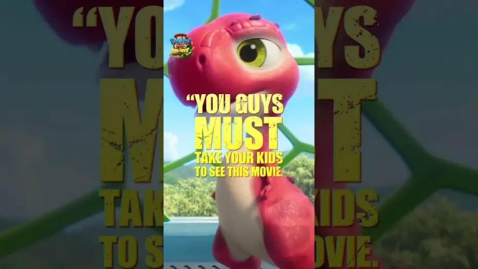 Видео к фильму Щенячий патруль: Динофильм — Parents, it's a must!