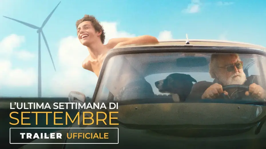 Видео к фильму Последняя неделя лета — L'Ultima Settimana di Settembre | Trailer Ufficiale | Dal 12 settembre al cinema