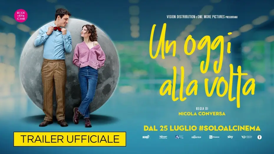 Видео к фильму Каждым днём — UN OGGI ALLA VOLTA | TRAILER UFFICIALE