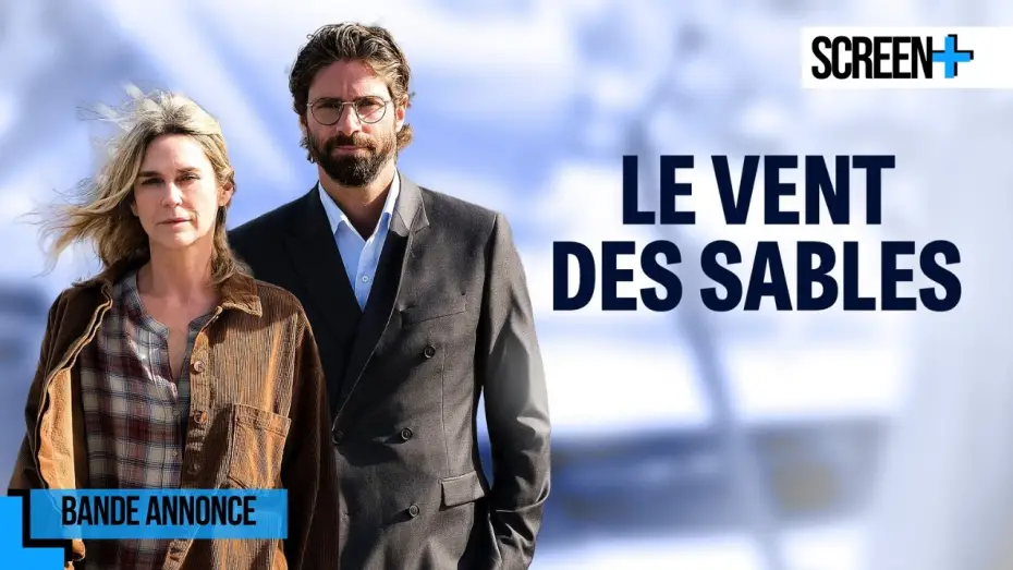 Видео к фильму Ветер песков — Le vent des sables sur France 3