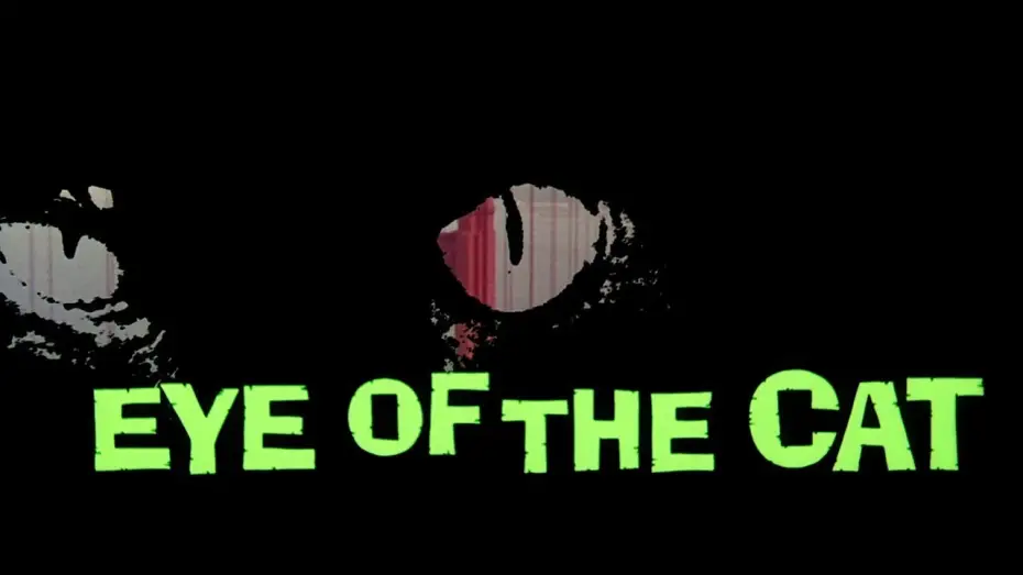 Видео к фильму Eye of the Cat — Eye of the Cat (1969)