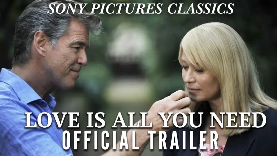 Видео к фильму Любовь – это всё, что тебе нужно — Love Is All You Need Official HD Trailer