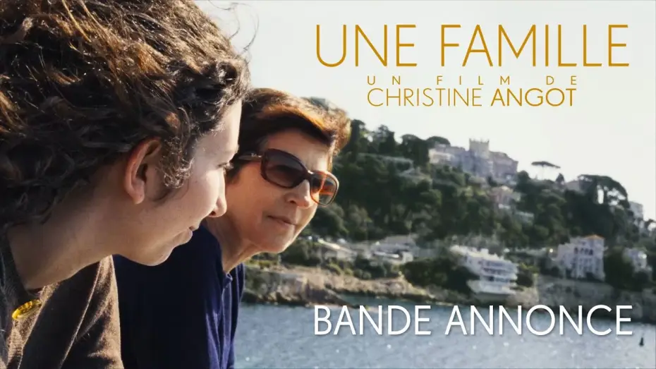 Видео к фильму Une famille — UNE FAMILLE de Christine Angot - Bande annonce