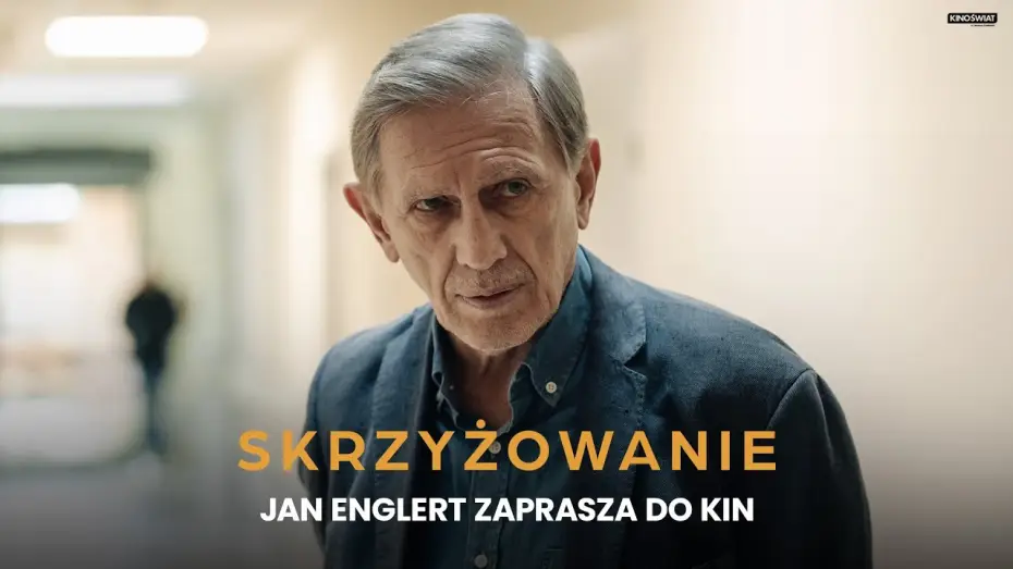 Видео к фильму Skrzyżowanie — Jan Englert zaprasza do kin