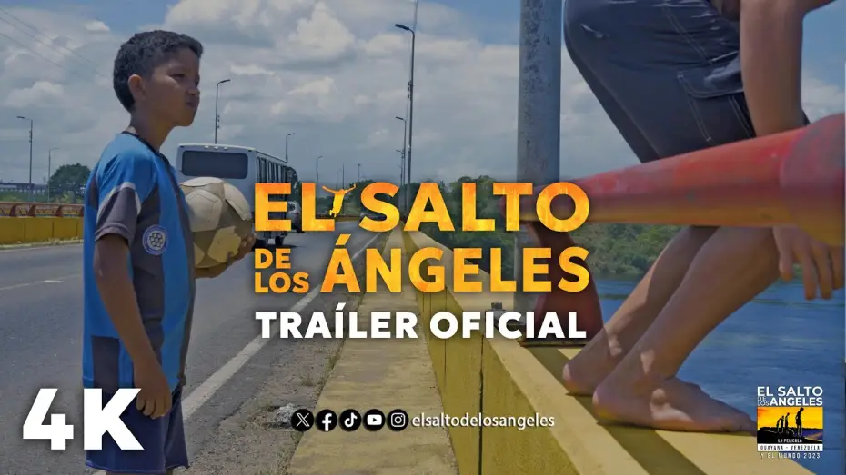 Видео к фильму El Salto de Los Ángeles — El Salto de los Ángeles La Película / Tráiler Oficial/ Próximamente en cines #cinevenezolano