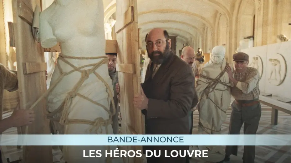 Видео к фильму Les Héros du Louvre — LES HEROS DU LOUVRE - Bande-annonce