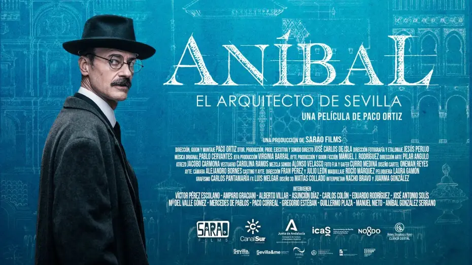 Видео к фильму Aníbal, el arquitecto de Sevilla — Aníbal. El arquitecto de Sevilla TRAILER