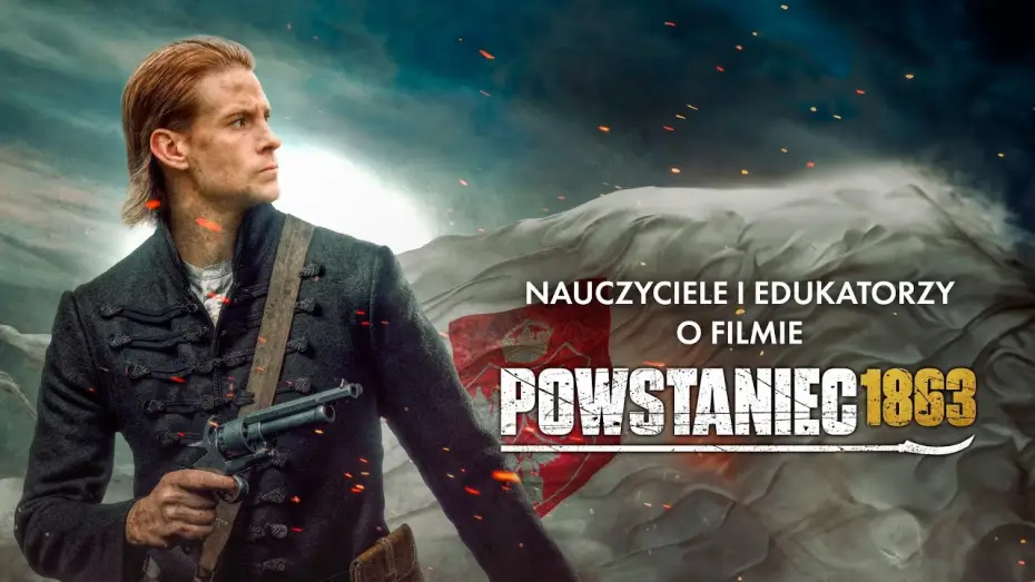 Видео к фильму Powstaniec 1863 — Nauczyciele i edukatorzy o filmie