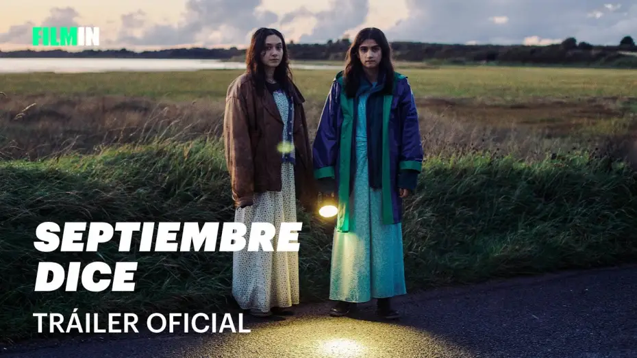 Видео к фильму September Says — Septiembre dice - Tráiler | Filmin