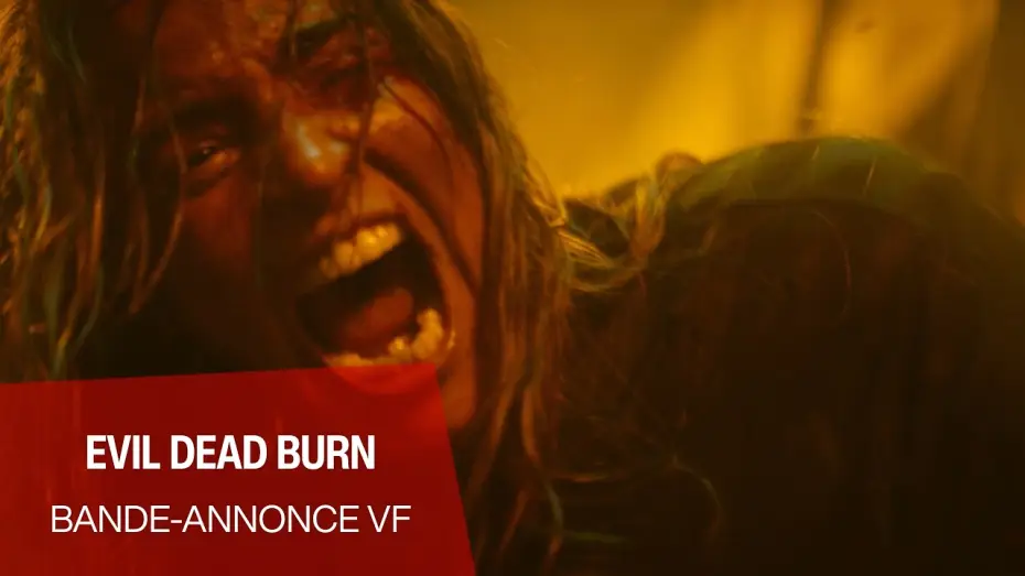 Видео к фильму Зловещие мертвецы: Пекло — EVIL DEAD BURN - Bande-annonce VF