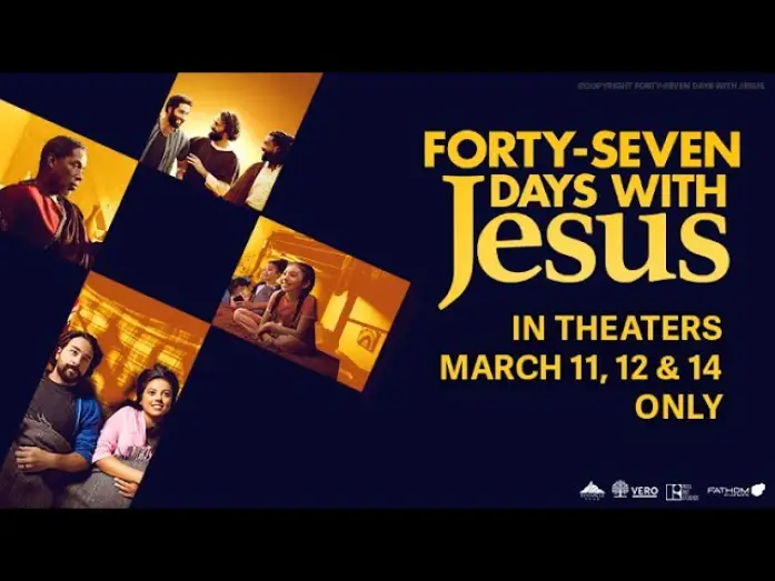 Видео к фильму Forty-Seven Days with Jesus — Forty-Seven Days With Jesus | Official Trailer