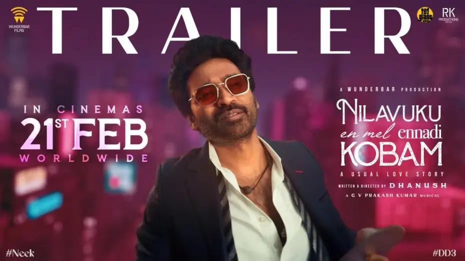 Видео к фильму நிலவுக்கு என் மேல் என்னடி கோபம் — Official Trailer