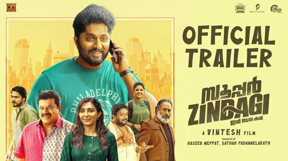 Видео к фильму സൂപ്പർ Zindagi — Super Zindagi - Official Trailer | Dhyan Sreenivasan | Vintesh | Sooraj S Kurup