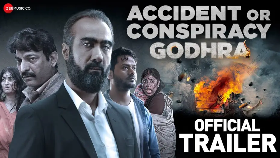 Видео к фильму गोधरा — Accident Or Conspiracy Godhra - Official Trailer | Ranveer S, Manoj J, Hitu K, Akshita N, Denisha G