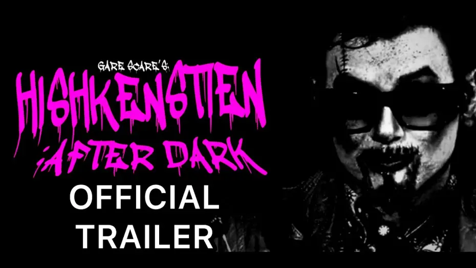 Видео к фильму Hishkenstien: After Dark — Hishkenstien: After Dark (2024) Official Trailer