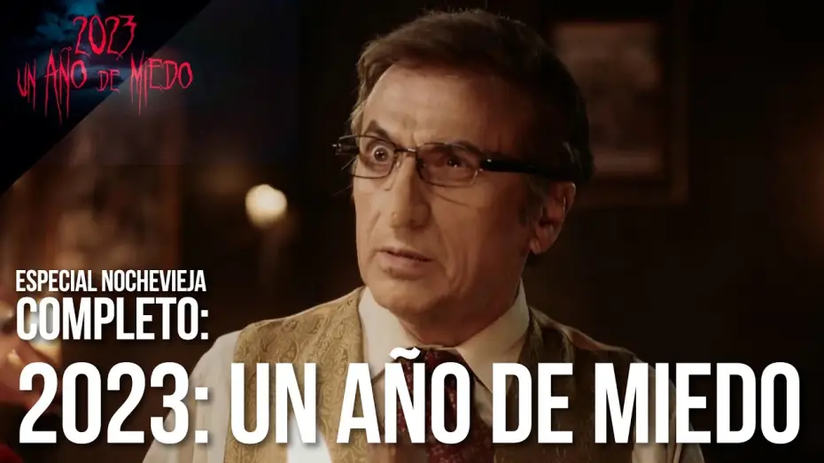 Видео к фильму 2023, ¡Un año de miedo! — Especial Nochevieja Completo - 2023: Un año de miedo | José Mota