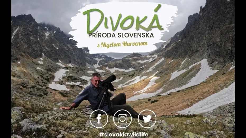Видео к фильму Divoká príroda Slovenska s Nigelom Marvenom — Trailer Divoká príroda Slovenska s Nigelom Marvenom
