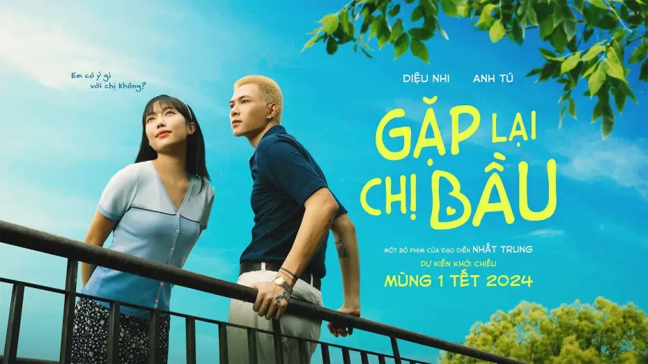 Видео к фильму Gặp Lại Chị Bầu | GẶP LẠI CHỊ BẦU - TEASER TRAILER | DKKC: M&Ugrave;NG 1 TẾT 2024
