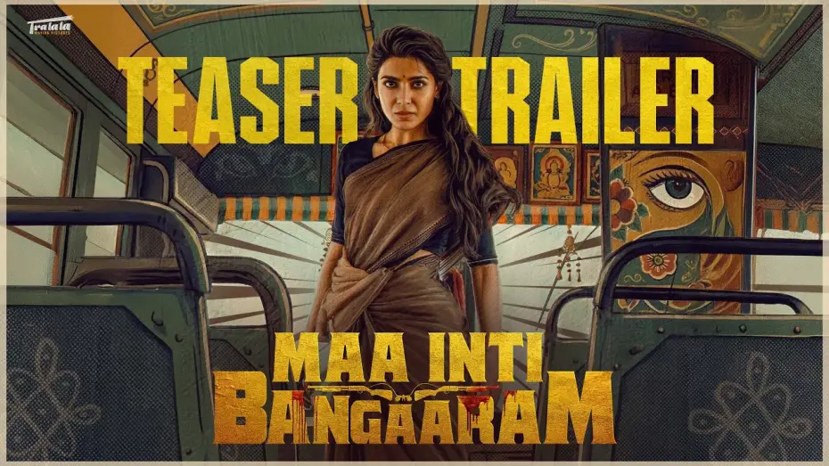 Видео к фильму Сокровище нашего дома — Maa Inti Bangaaram Teaser Trailer | Samantha | Raj Nidimoru | Nandini | Diganth | Santhosh Narayanan