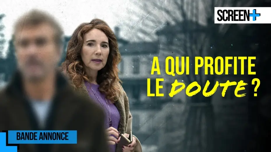Видео к фильму À qui profite le doute ? — A qui profite le doute ? sur France 3