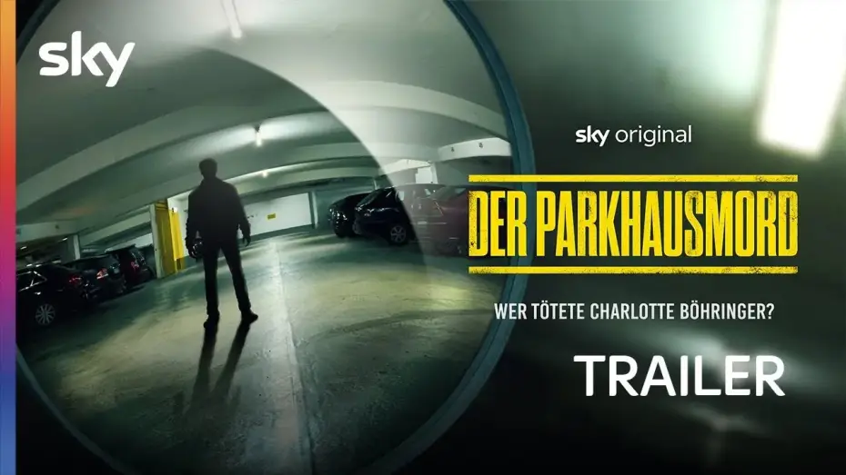 Видео к фильму Der Parkhausmord - Wer tötete Charlotte Böhringer? — Offizieller Trailer