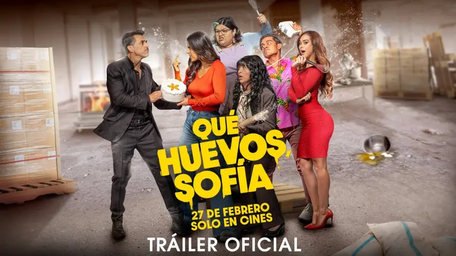 Видео к фильму ¡Qué Huevos, Sofía! — ¡Qué Huevos, Sofía! | Tráiler 20" | Cinépolis Distribución
