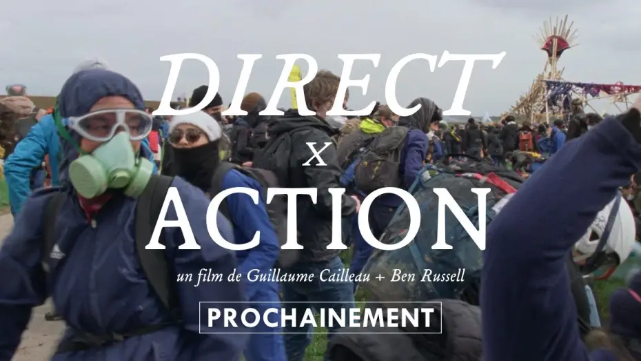 Видео к фильму Direct Action — Official Teaser