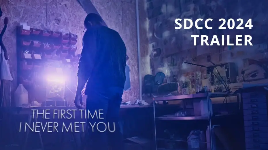 Видео к фильму The First Time I Never Met You — The First Time I Never Met You | Comic-Con Trailer #SDCC2024 #ShortFilm