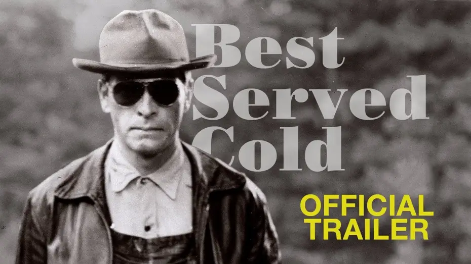 Видео к фильму Best Served Cold: How a Revenge Film was Buried for Decades — BEST SERVED COLD: How a Revenge Film was Buried for Decades (2024) Trailer