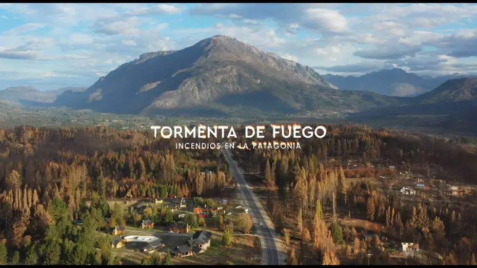 Видео к фильму Tormenta de fuego: Incendios en la Patagonia — Trailer "Tormenta de fuego, incendios en la Patagonia"