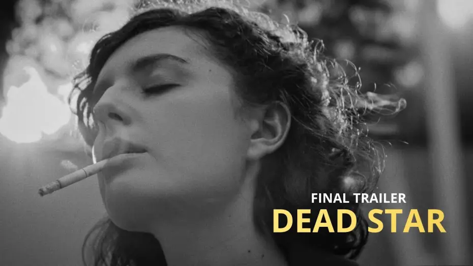 Видео к фильму Dead Star — DEAD STAR  | FINAL TRAILER