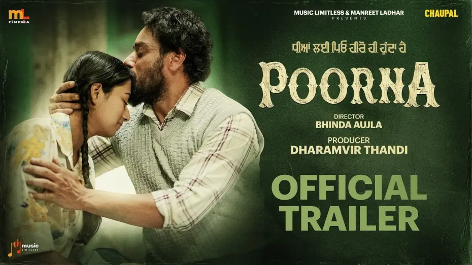 Видео к фильму Poorna — Poorna (Official Trailer) | Bhinda Aujla | Dharamvir Thandi | Manreet Ladhar | Chaupal | ML Cinema
