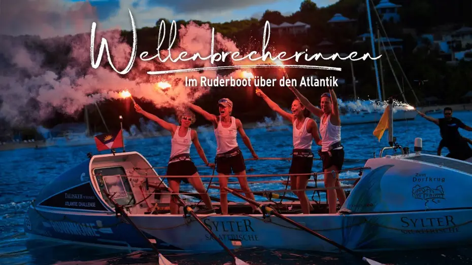 Видео к фильму Wellenbrecherinnen - Im Ruderboot über den Atlantik — WELLENBRECHERINNEN (2020) - Offizieller Kinotrailer