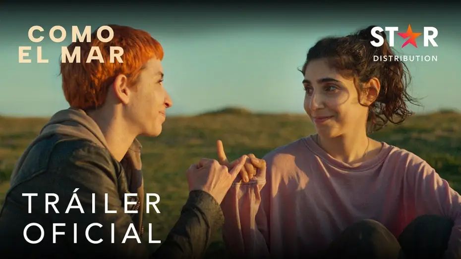 Видео к фильму Como el mar — COMO EL MAR | Tráiler Oficial | Star Distribution