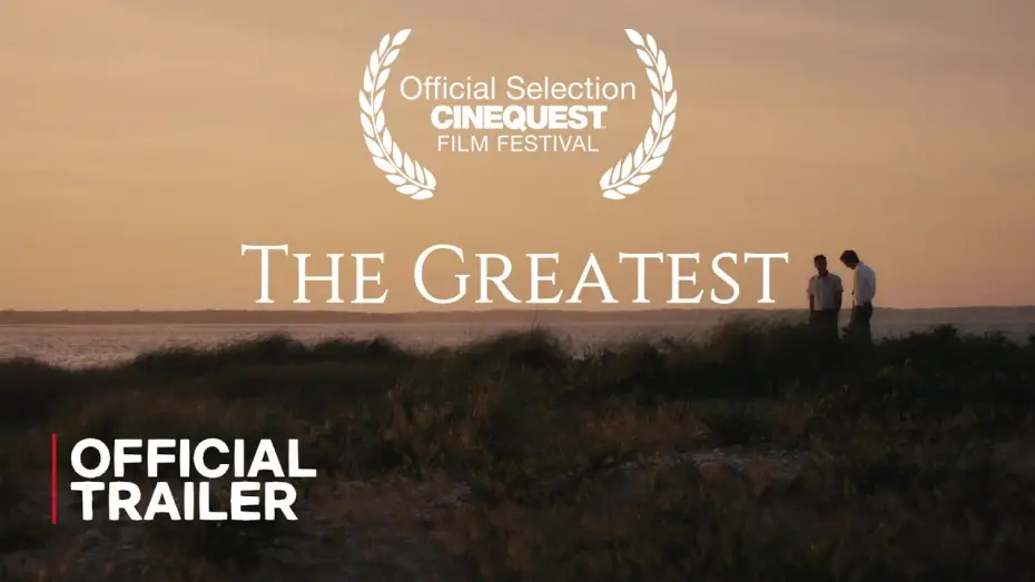 Видео к фильму The Greatest — The Greatest | Official Trailer | 2024