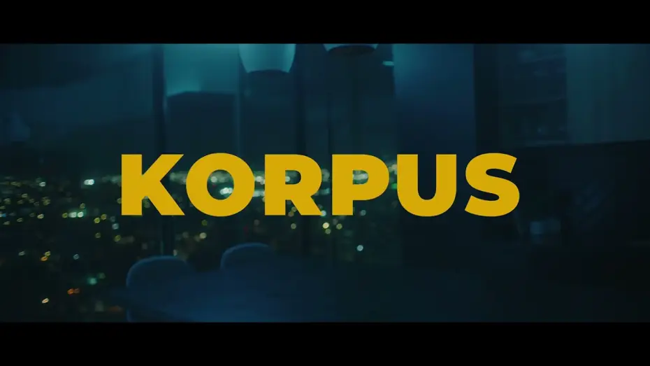 Видео к фильму KORPUS — KORPUS | Official Trailer | Sizigia films