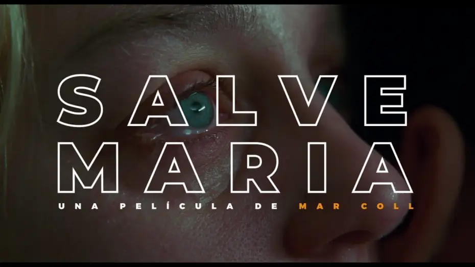 Видео к фильму Аве Мария — Salve Maria, de Mar Coll | Tráiler VOSE | Estreno en cines el 31 de octubre de 2024