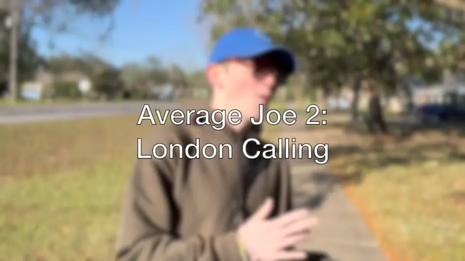 Видео к фильму Average Joe 2: London Calling — Average Joe 2: London Calling