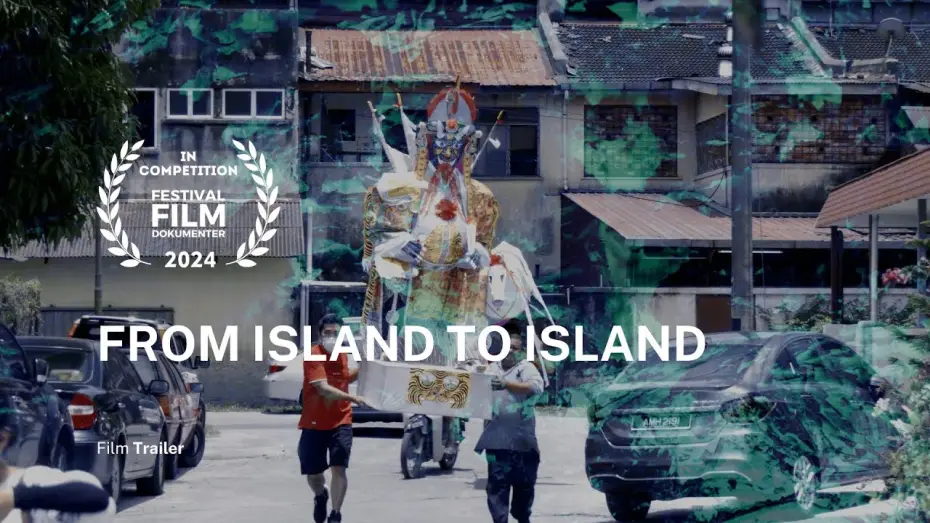 Видео к фильму 由島至島 — From Island to Island (由島至島) - Trailer | FFD 2024