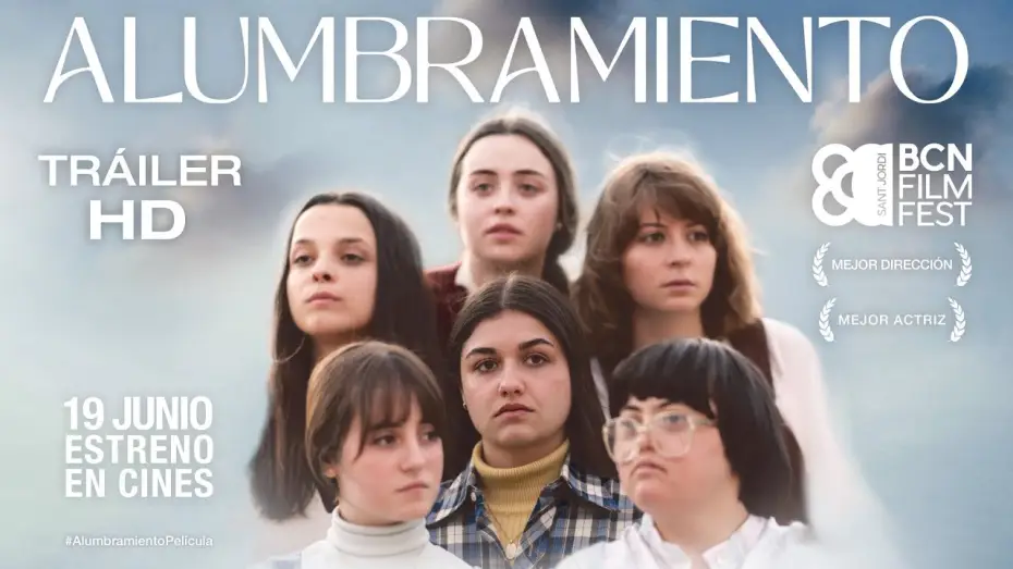 Видео к фильму Рождение — ALUMBRAMIENTO. Tráiler oficial. 19 de junio en cines.