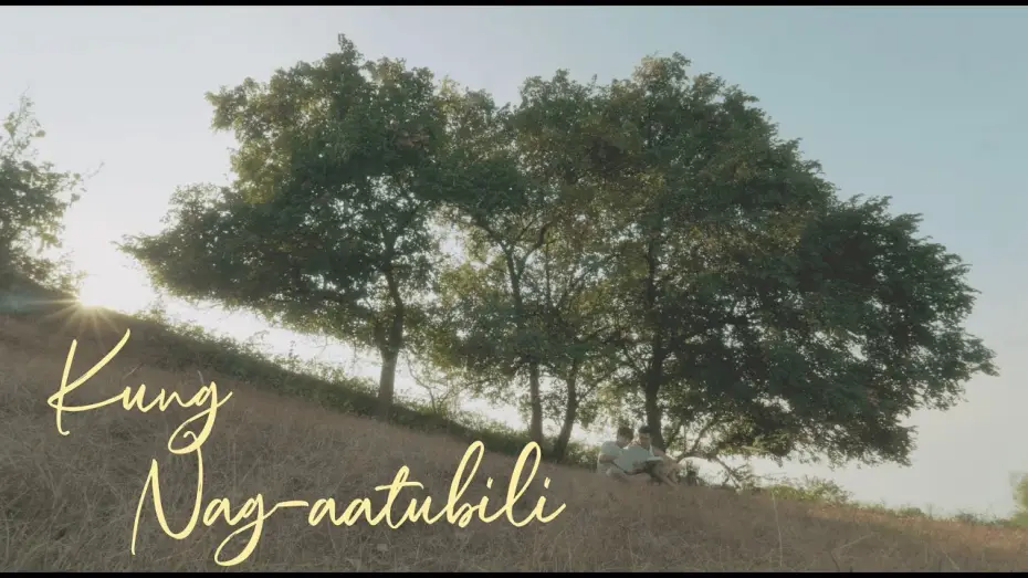 Видео к фильму Kung Nag-aatubili — TRAILER | Kung Nag-aatubili