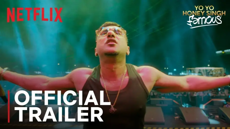Видео к фильму Yo Yo Honey Singh: Famous — Yo Yo Honey Singh: Famous | Official Trailer | Netflix India
