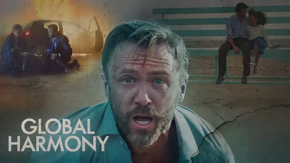 Видео к фильму Global Harmony — Official Trailer